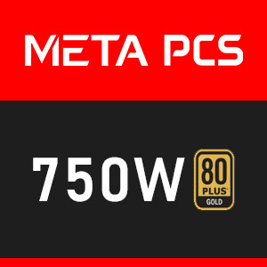 META PCS 750W Gold non Modular